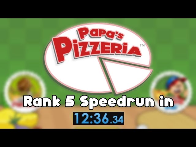 Papa's Pizzeria - Speedrun