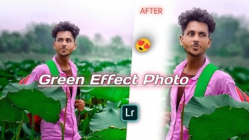 Moody GREEN Lightroom Mobile l Lightroom Green Colour Editing l Green Tone Tutorial