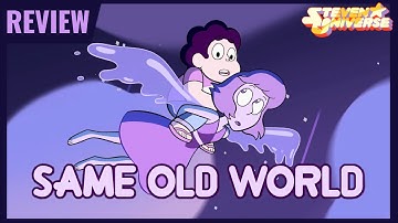 Steven Universe Review - Same Old World