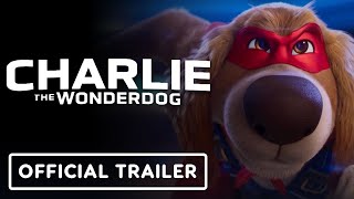 Charlie The Wonderdog - Official Trailer 2026 Owen Wilson