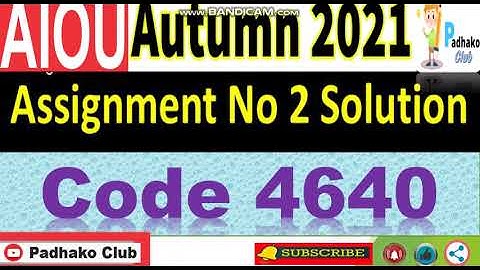 ⏩ AIOU Code 4640 Solved Assignment No.2 Autumn 2021 ||Level: MA Islamic studies