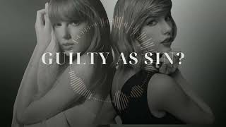 Taylor Swift | Guilty as Sin? x Style [Mash-Up] Resimi