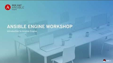 Introduction to Ansible Core/Engine