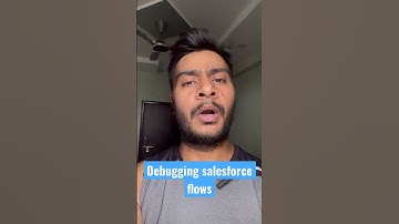 Salesforce flows debugging issues || Salesforce Developer Interview Questions #salesforce #interview