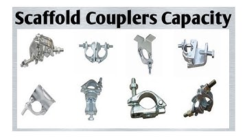 SCAFFOLD COUPLERS/ CLAMPS CAPACITY