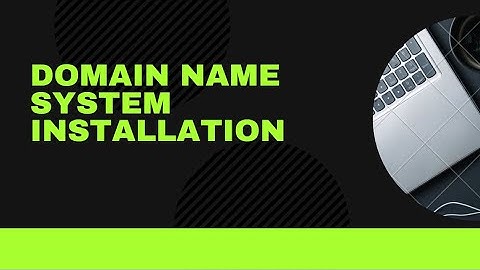 Domain Name System (DNS) || Install using Virtual Box
