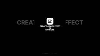 4K Cc Effect In Mobile Enhance Video In 4K