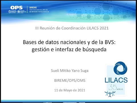 III Reunión de Coordinación LILACS - 11 Mayo 2021