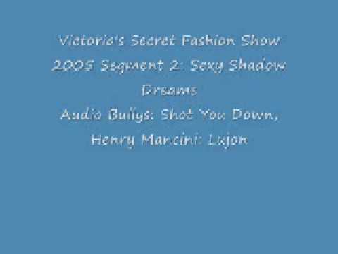 Victoria's Secret Fashion Show 2005:Audio(Shot You...