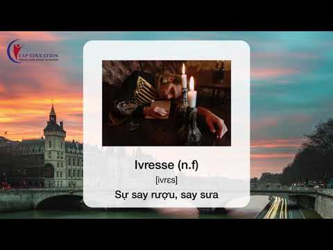 Các Từ Tiếng Pháp Hay - Những Từ Vựng Tiếng Pháp Hay - Les Plus Beaux Mots De Langue Française | Học Tiếng Pháp | CAP FRANCE