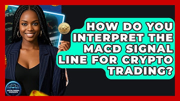 How Do You Interpret The MACD Signal Line For Crypto Trading? - Crypto Trading Strategists