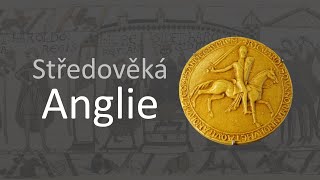 Středověká Anglie | Videovýpisky z dějepisu