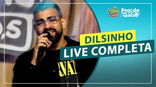 Dilsinho #Live Completa (Sem Intervalos) #FMODIA