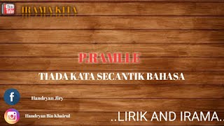P.RAMLLE - TIADA KATA SECANTIK BAHASA