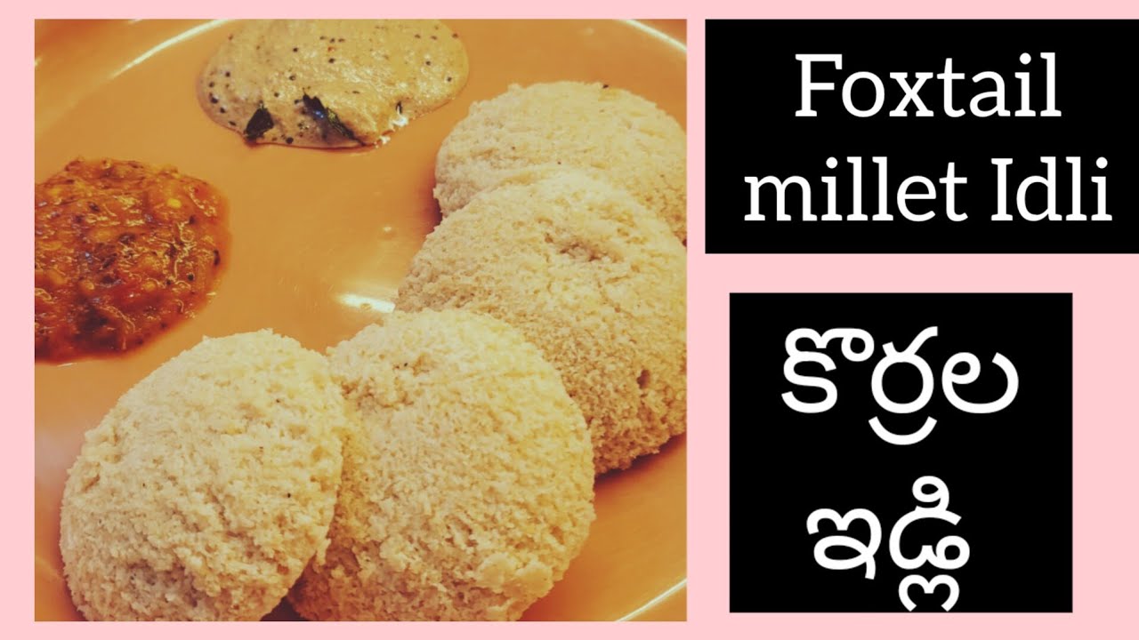 Foxtail millet rava idli