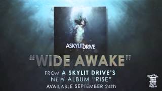A SKYLIT DRIVE  - WIDE AWAKE chords