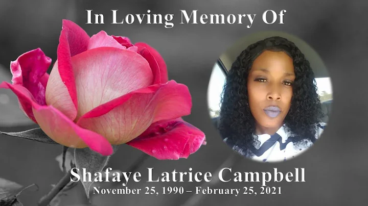 Shafaye Latrice Campbell - Celebration Of Life