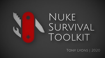 Nuke Survival Toolkit - Intro and Installation