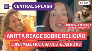 🔴Anitta DESABAFA após perder seguidores! Luisa Mell se machuca no RS + l DIEGUINHO E KERLINE AO VIVO
