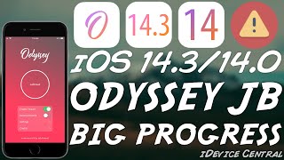 iOS 14.3 - 14.0 JAILBREAK HUGE NEWS: Odyssey Jailbreak Can Be Released MUCH Faster (For All Devices)