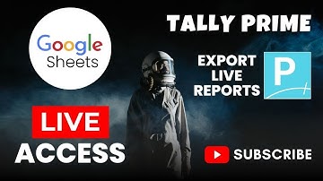 TALLY PRIME TO GOOGLE SHEETS - LIVE DATA ACCESS | GOOGLE INTEGRATION | TARUN SHARMA