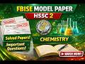 FBISE 2nd Year Chemistry Model Paper & Solution