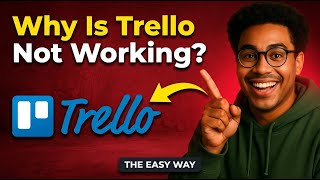 How to Fix Trello Not Working in 2026 - Common Issues & Easy Solutions Guide