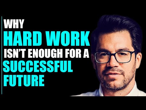 Why Hard Work
