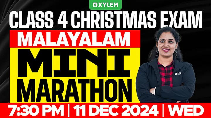 Class 4 Malayalam : Christmas Exam - Mini Marathon! | Xylem Class 4