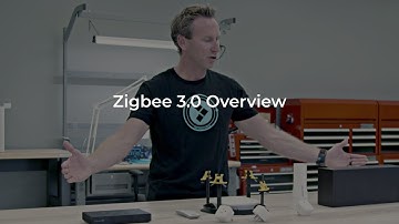 Zigbee 3.0 - Overview