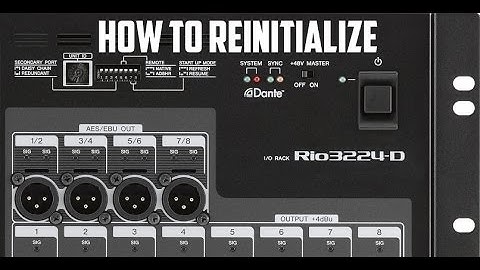 How to reinitialize a RIO3224-D Yamaha