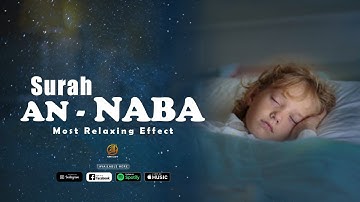 Surah An-Naba سورة النبأ  (the tidings) Listen every day, give your soul peace | 2 Hours | Relaxing