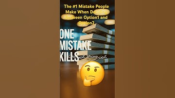 The #1 Mistake People Make When Deciding Between Option1 and Option2