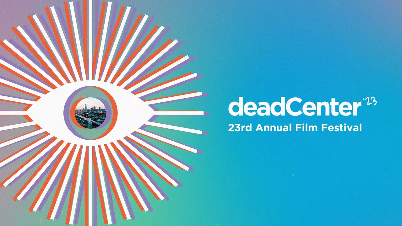 deadCenter Film Festival 2023 Opening Bumper