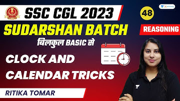 Clock and Calendar Tricks | Reasoning | SSC CGL 2023 | Ritika Tomar
