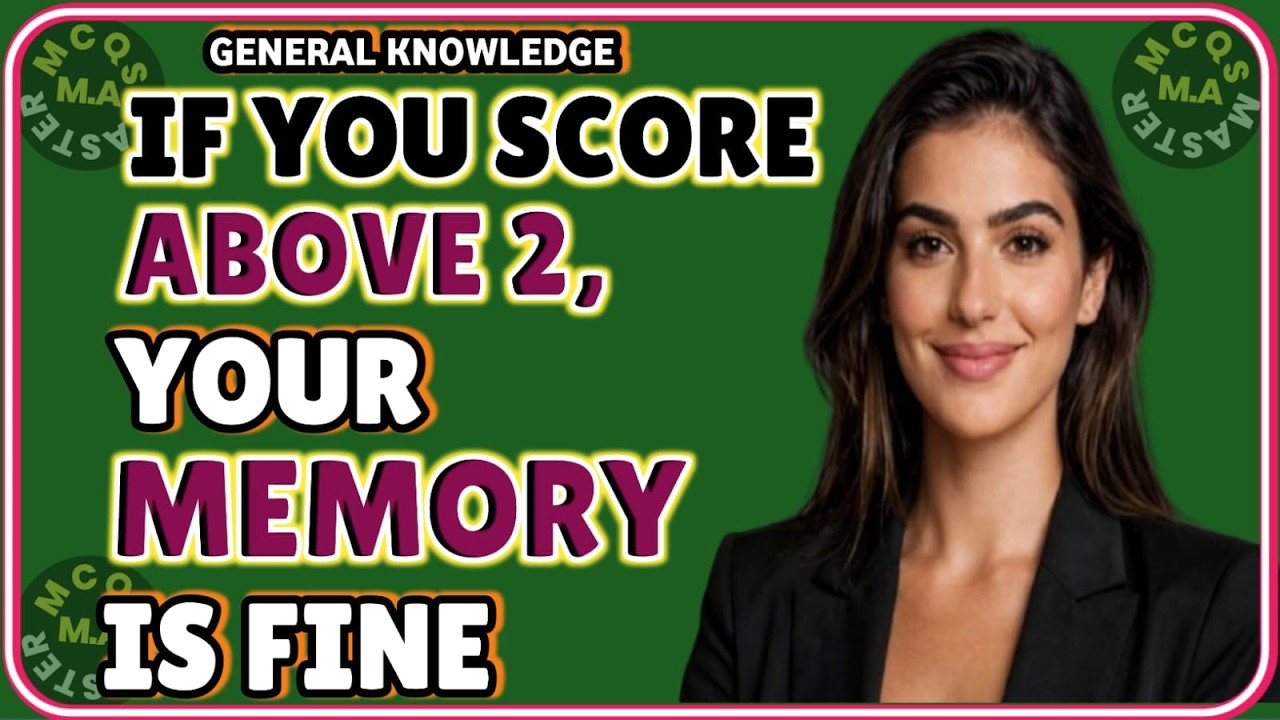 IF YOU SCORE ABOVE 2, YOUR MEMORY IS FINE  Hard Memory Test Challenge