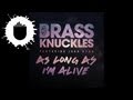 Brass Knuckles feat. John Ryan - As Long As I'm Alive ( Greg Cerrone Remix) (Cover Art)  UltraRecords