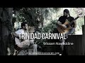 Trinidad Carnival // Marc Hajj &amp; Wissam Nasreddine