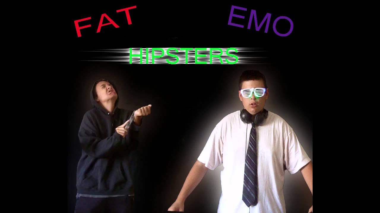 Fat Emo Hipsters YouTube