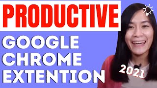 Best Google Chrome Extensions for Productivity 2020 /2021