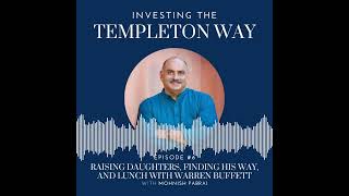 Episode 6:  Mohnish Pabrai on Raising Daughters, Finding His Way, and Lunch with Warren Buffett