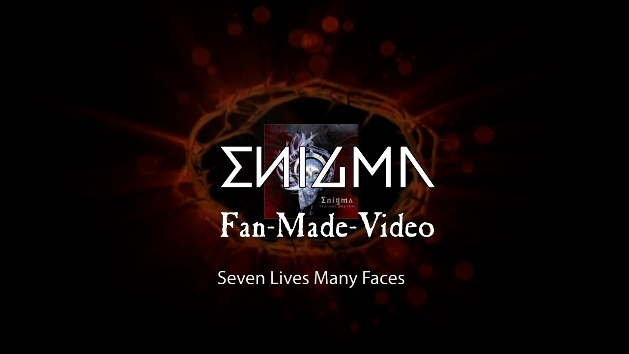 Seven for life thermal. Enigma Seven Lives many faces. Seven Lives Enigma. Seven Lives many faces (2008) обложка.