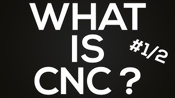 "CNC" Explained #1/2 - Overview, CAD, CAM