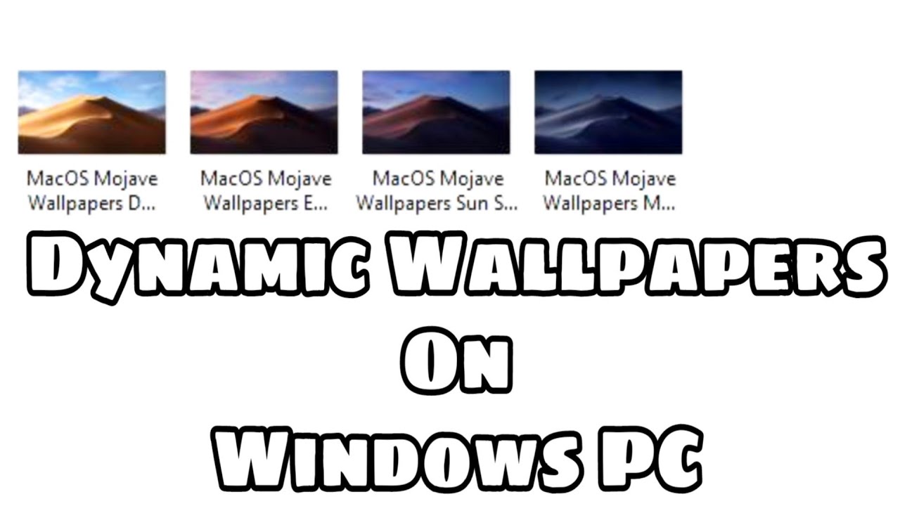 Get Macos Mojave Dynamic Wallpapers On Windows Pc Youtube