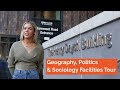 School of Geography, Politics, and Sociology Facilities Tour