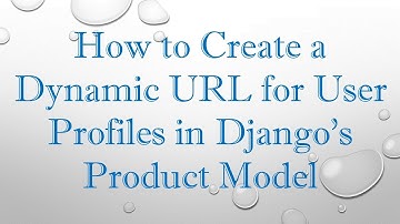 How to Create a Dynamic URL for User Profiles in Django