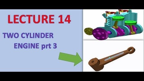 Creo 3.0 || Lec 14 || 3D Double Cylinder Engine Part 3 || Connecting Rod