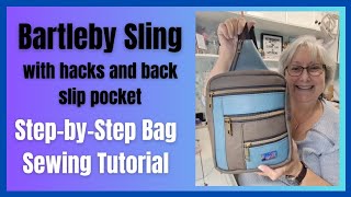 Bartleby Sling by Unikatz - Step-by-Step Bag Sewing Tutorial