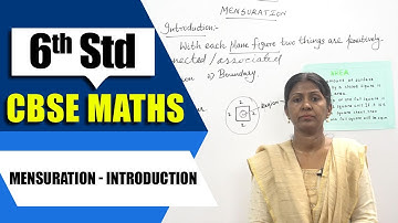 6th Std CBSE Maths Syllabus | Mensuration - Introduction | CBSE Maths