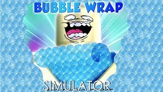 Roblox bubble wrap simulator